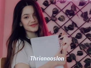 Thrianaoslon