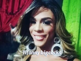 Tifanny_bigcocks