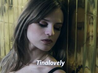 Tinalovely