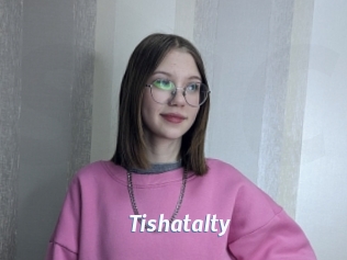 Tishatalty