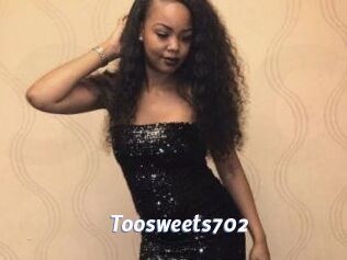 Toosweets702