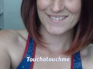 Touchatouchme