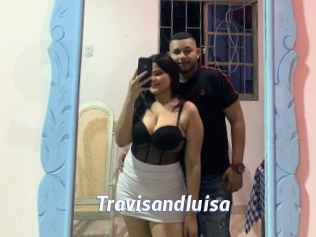 Travisandluisa
