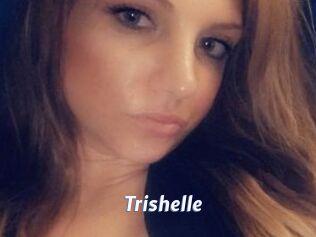 Trishelle