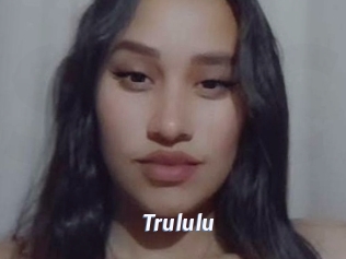 Trululu