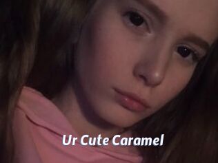 Ur_Cute_Caramel