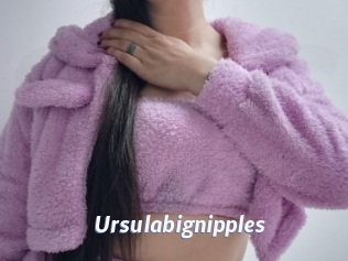 Ursulabignipples