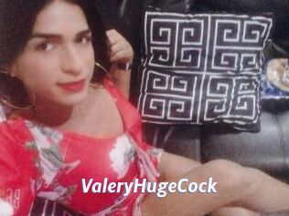 ValeryHugeCock