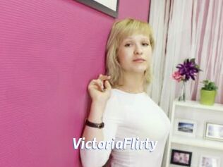 VictoriaFlirty