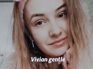 Vivian_gentle Sexe amateur contributions