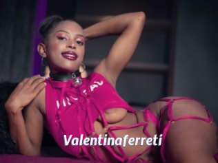 Valentinaferreti