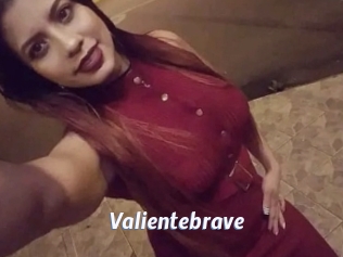 Valientebrave