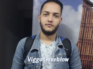 Viggoslaveblow