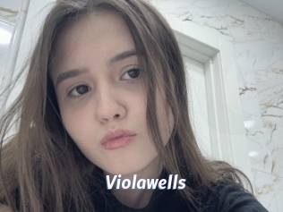 Violawells