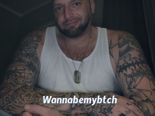 Wannabemybtch