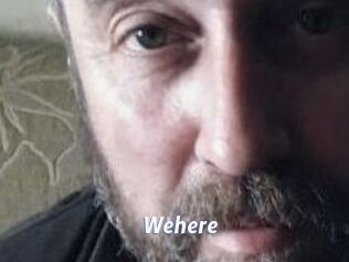 Wehere