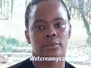Wetcreamyx2
