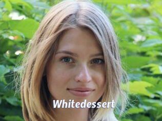 Whitedessert