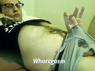 Whoregasm