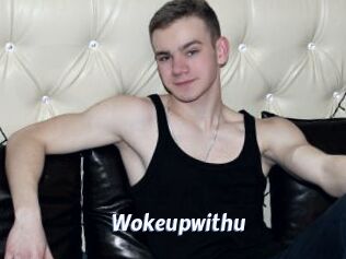 wokeupwithu Sexe amateur contributions