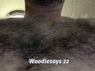 woodiesays_22 Sexe amateur contributions