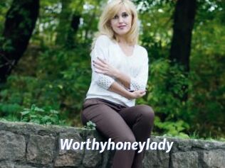 Worthyhoneylady