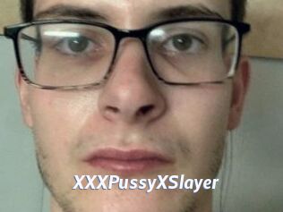 XXXPussyXSlayer