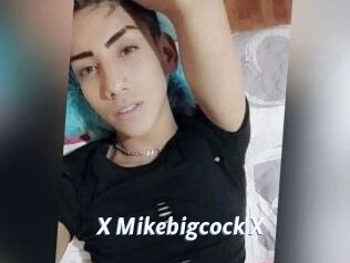 X_Mikebigcock_X