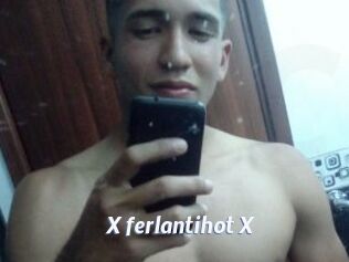 X_ferlantihot_X