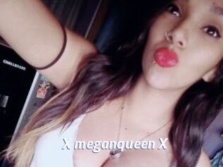 X_meganqueen_X Sexe amateur contributions