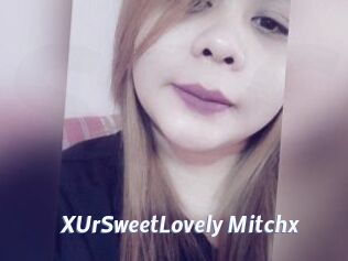 xUrSweetLovely_Mitchx Sexe amateur contributions