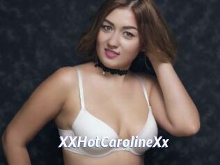 XXHotCarolineXx