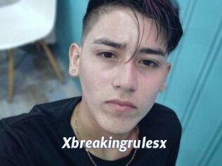 Xbreakingrulesx