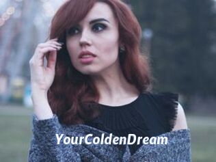 YourColdenDream