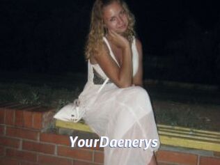 YourDaenerys