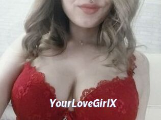 YourLoveGirlX