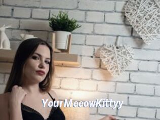 YourMeeowKittyy
