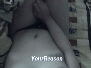 YourReason