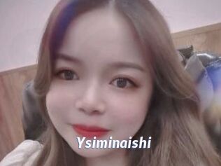 Ysiminaishi