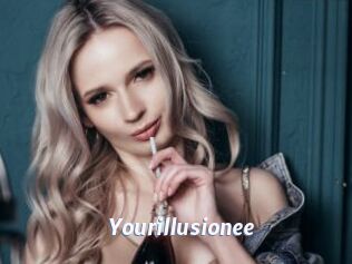 Yourillusionee