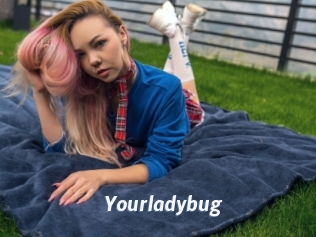 Yourladybug