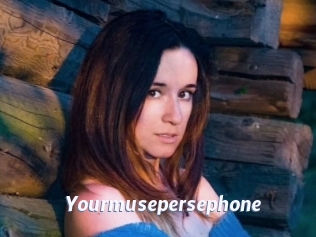 Yourmusepersephone