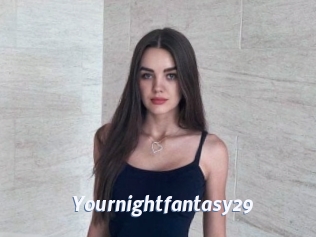 Yournightfantasy29