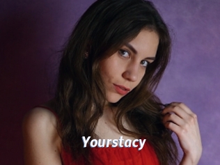 Yourstacy